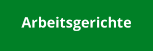 Grüne Kachel mit Aufschrift Arbeitsgerichte