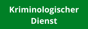 Grüne Kachel mit der Aufschrift Kriminologischer Dienst