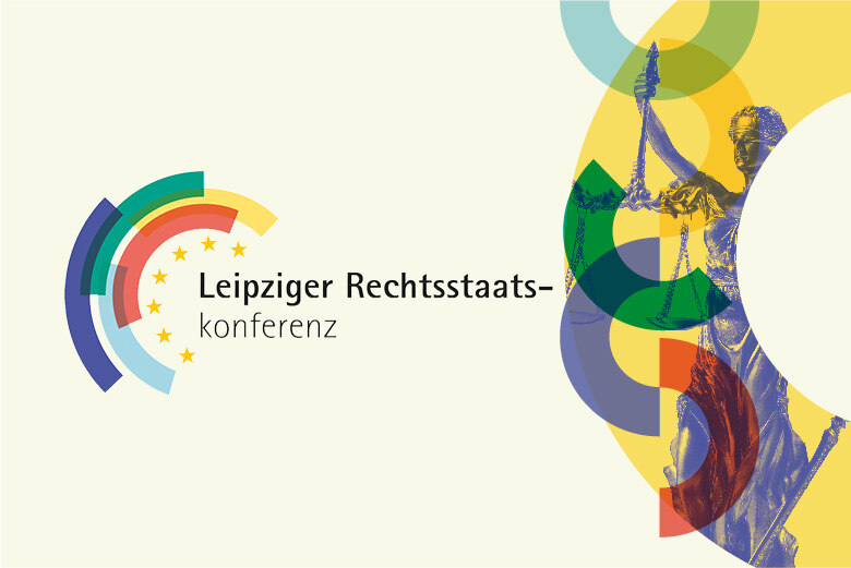 Leipziger Rechtsstaatskonferenz, Leipzig Rule of Law Conference